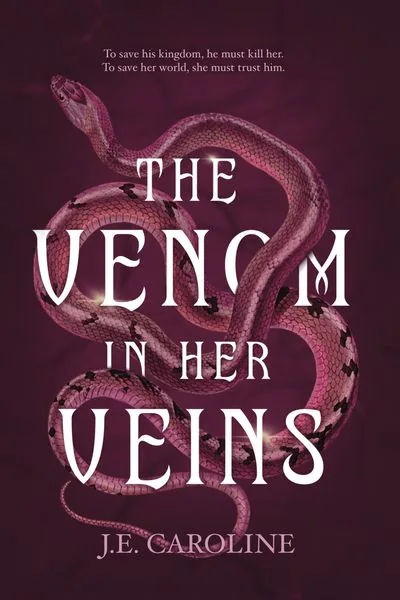 Cover of The Venom in Her Veins by J.E. Caroline