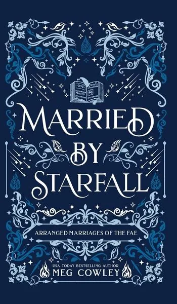 Portada de Married by Starfall, de Meg Cowley