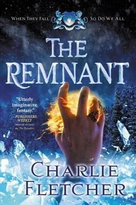 Cover of The Remnant by Charlie Fletcher