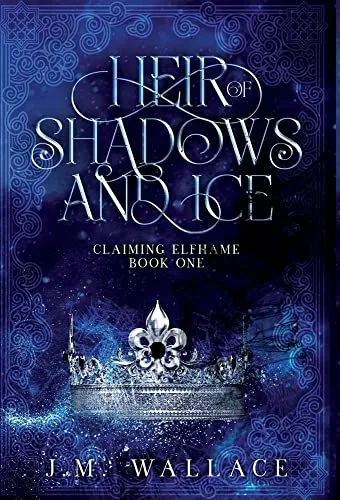 Cover of Heir of Shadows and Ice by J.M. Wallace