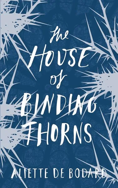 Cover of The House of Binding Thorns by Aliette de Bodard