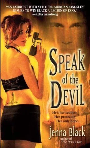 Cover of Speak of the Devil by Jenna Black