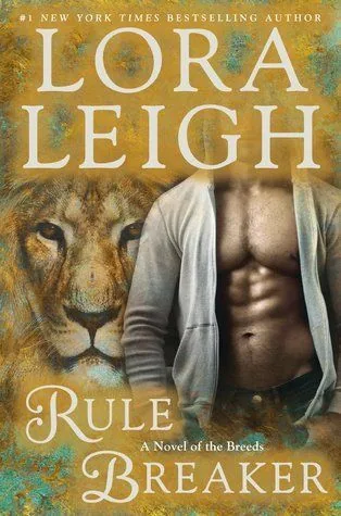 Cover of Rule Breaker by Lora Leigh