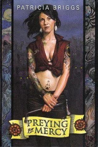 Cover of Preying For Mercy by Patricia Briggs