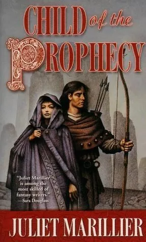 Cover of Child of the Prophecy by Juliet Marillier