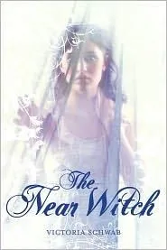 Cover of The Near Witch by V.E. Schwab