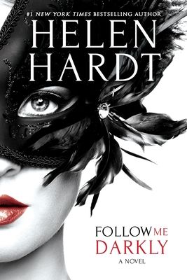 Cover of Follow Me Darkly by Helen Hardt
