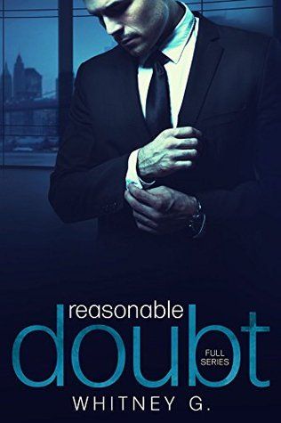 Cover of Reasonable Doubt: Full Series by Whitney G.