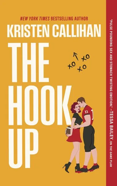 Cover of The Hook Up by Kristen Callihan
