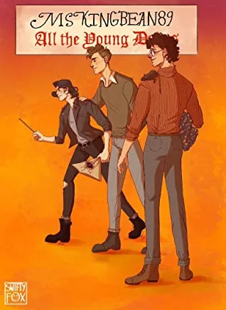 Cover of All The Young Dudes by MsKingBean89