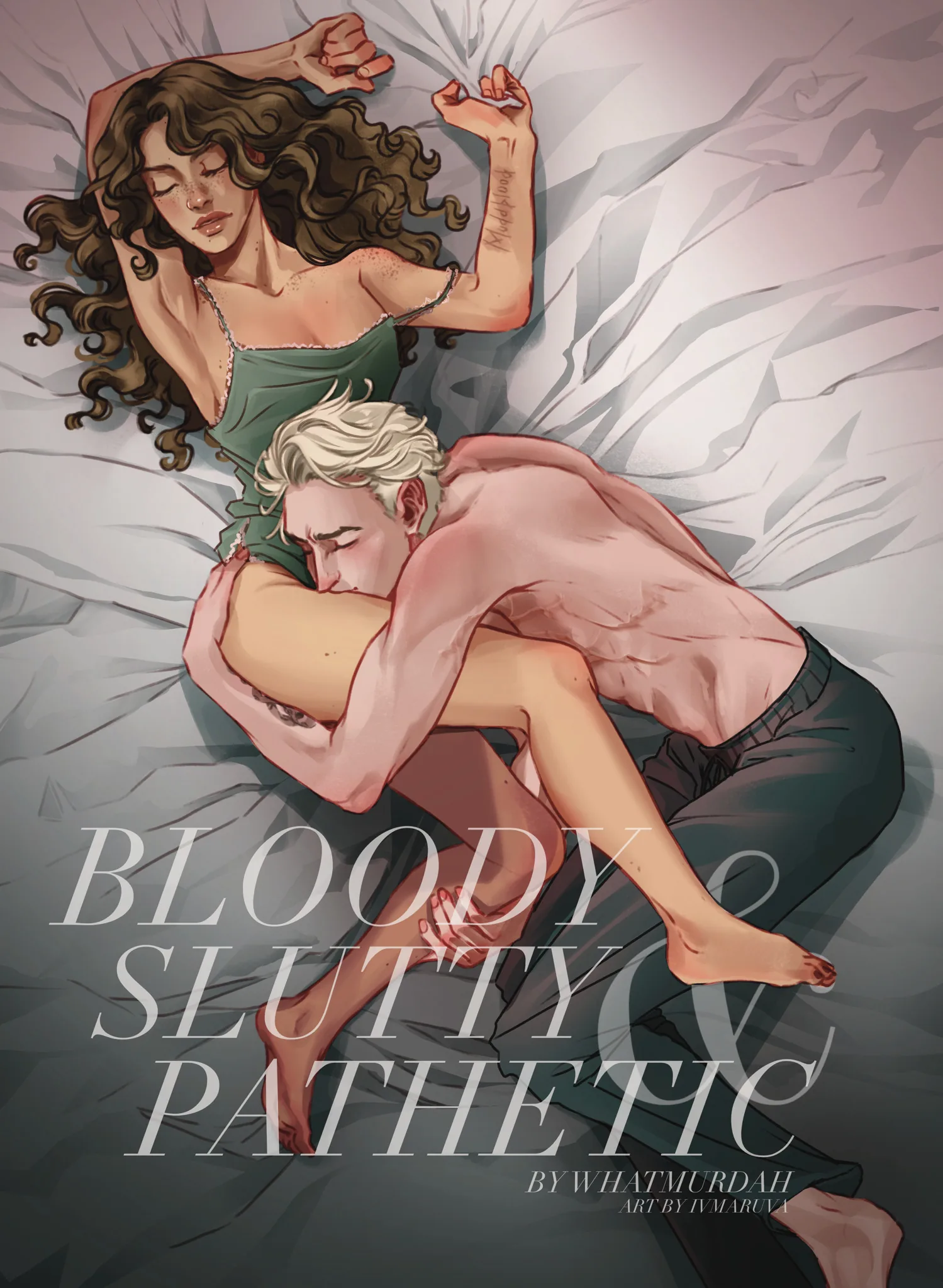 Cover of Bloody Slutty and Pathetic by WhatMurdah