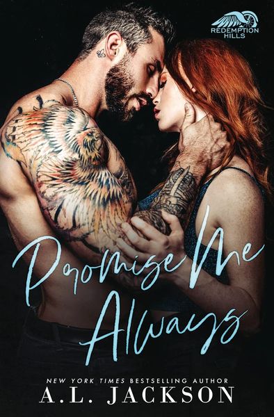 Portada de Promise Me Always, de A.L. Jackson