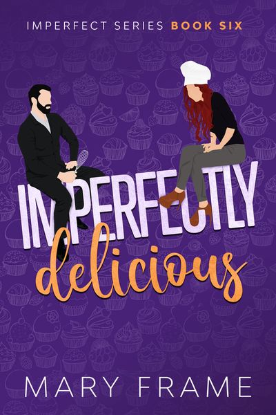Cover of Imperfectly Delicious by Mary Frame