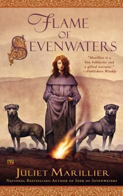Cover of Flame of Sevenwaters by Juliet Marillier