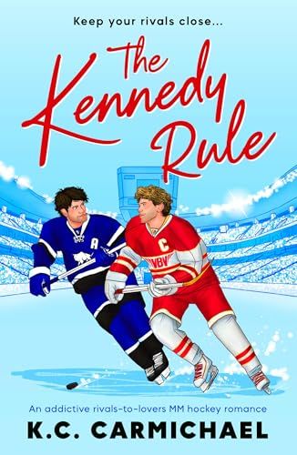 Cover of The Kennedy Rule by K.C. Carmichael