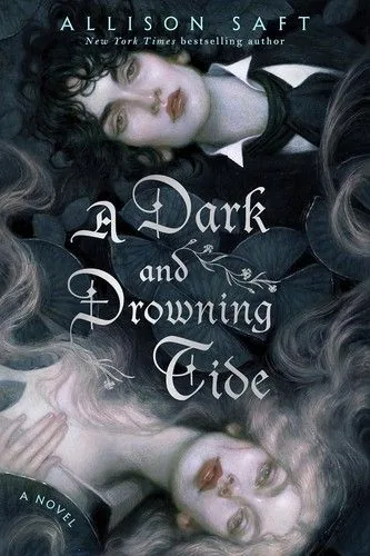 Portada de A Dark and Drowning Tide, de Allison Saft