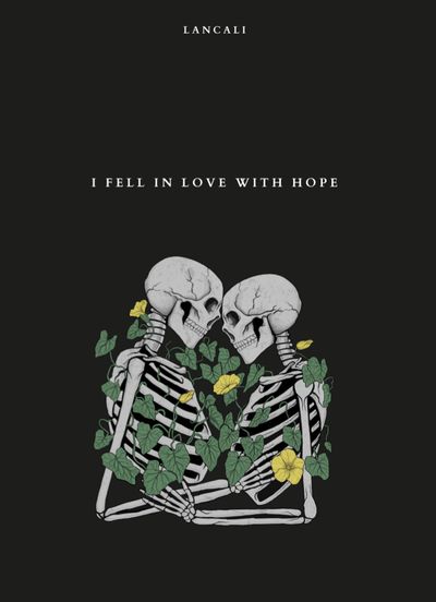 Portada de I Fell in Love With Hope, de Lancali