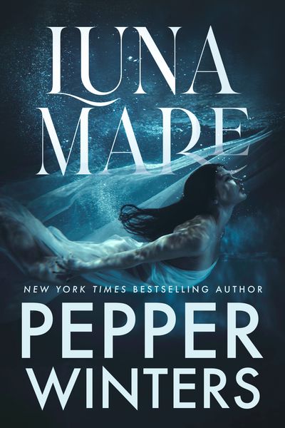Cover of Lunamare by Pepper Winters