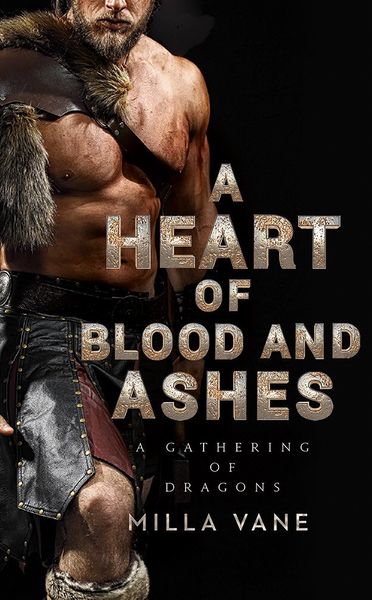 Portada de A Heart of Blood and Ashes, de Milla Vane