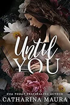 Cover of Until You by Catharina Maura