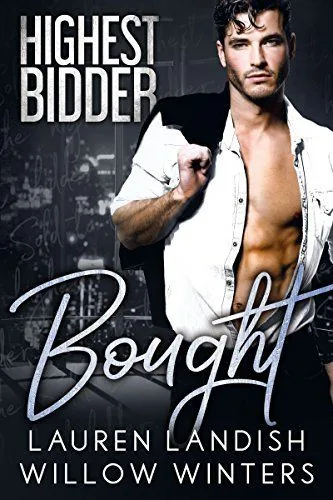 Cover of Bought by Lauren Landish, Willow Winters