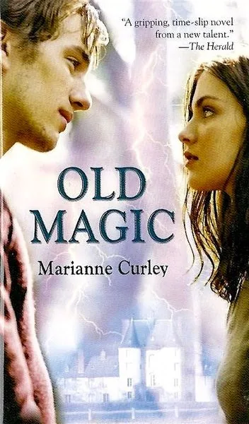 Cover of Old Magic by Marianne Curley
