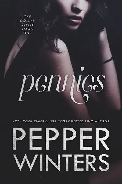 Cover of Pennies by Pepper Winters
