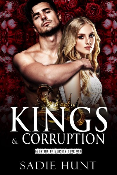 Cover of Kings & Corruption by Sadie Hunt