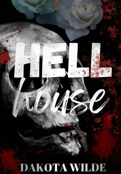 Cover of Hell House by Dakota Wilde