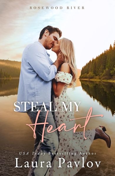 Cover of Steal My Heart by Laura Pavlov