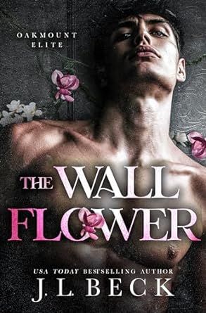 Cover of The Wallflower by J.L. Beck