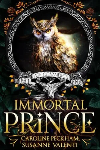 Cover of Immortal Prince by Caroline Peckham, Susanne Valenti