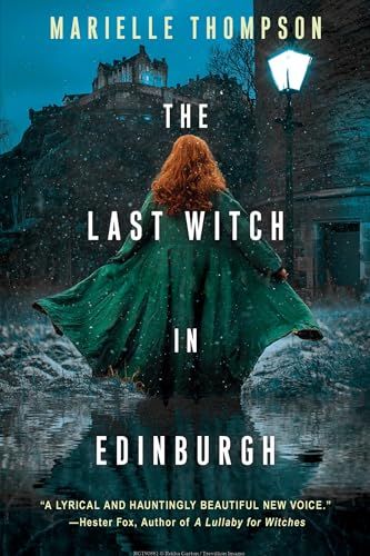 Cover of The Last Witch in Edinburgh by Marielle Thompson