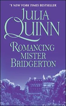 Cover of Romancing Mister Bridgerton by Julia Quinn