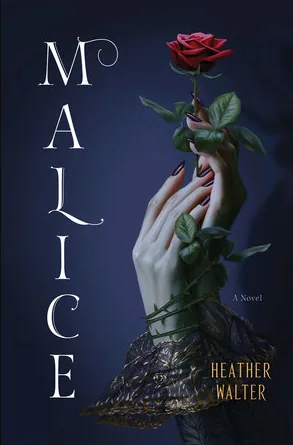 Portada de Malice, de Heather Walter