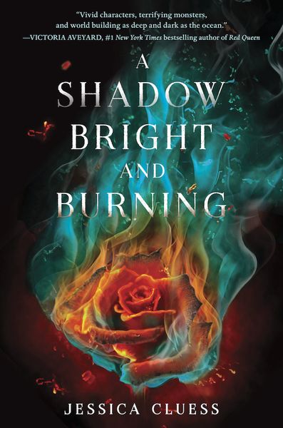 Cover of A Shadow Bright and Burning by Jessica Cluess