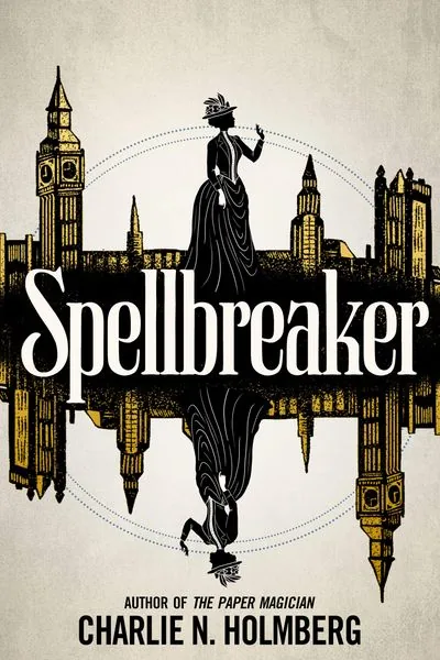 Portada de Spellbreaker, de Charlie N. Holmberg