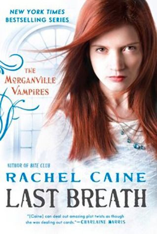 Portada de Last Breath, de Rachel Caine