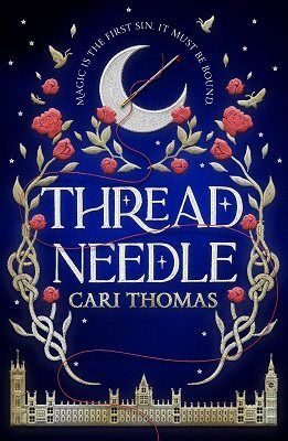 Cover of Threadneedle by Cari Thomas