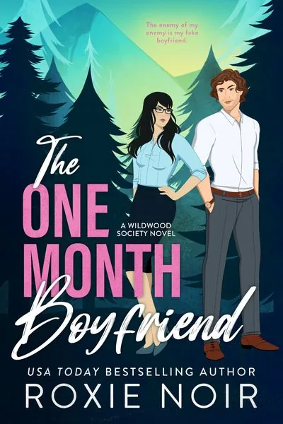 Cover of The One Month Boyfriend by Roxie Noir