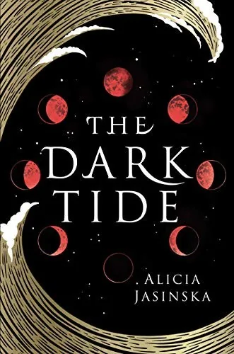 Portada de The Dark Tide, de Alicia Jasinska