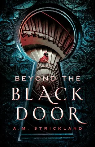 Cover of Beyond the Black Door by A.M. Strickland