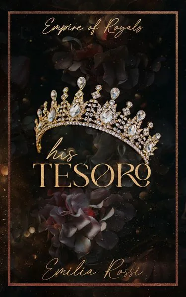 Cover of His Tesoro by Emilia Rossi