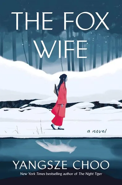 Cover of The Fox Wife by Yangsze Choo