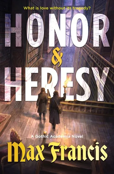 Cover of Honor & Heresy by Max Francis