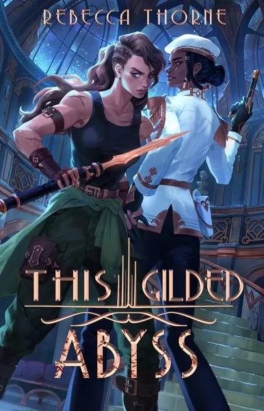 Cover of This Gilded Abyss by Rebecca Thorne