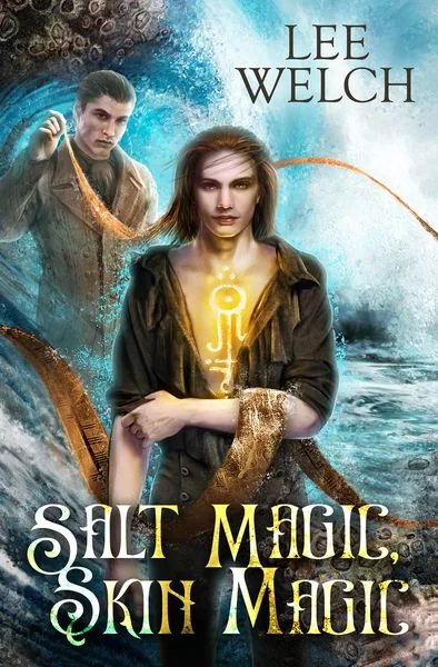 Cover of Salt Magic, Skin Magic by Lee Welch