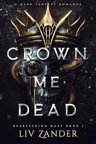 Portada de Crown Me Dead, de Liv Zander
