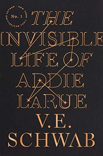 Cover of The Invisible Life of Addie LaRue by V.E. Schwab