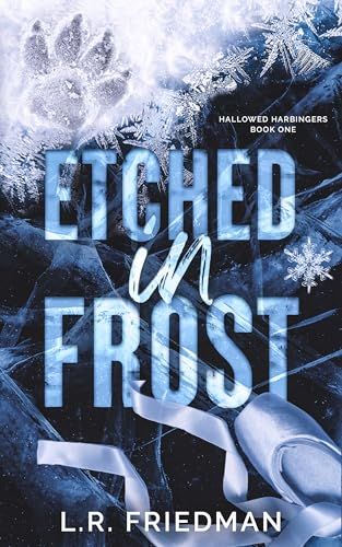 Portada de Etched in Frost, de L.R. Friedman